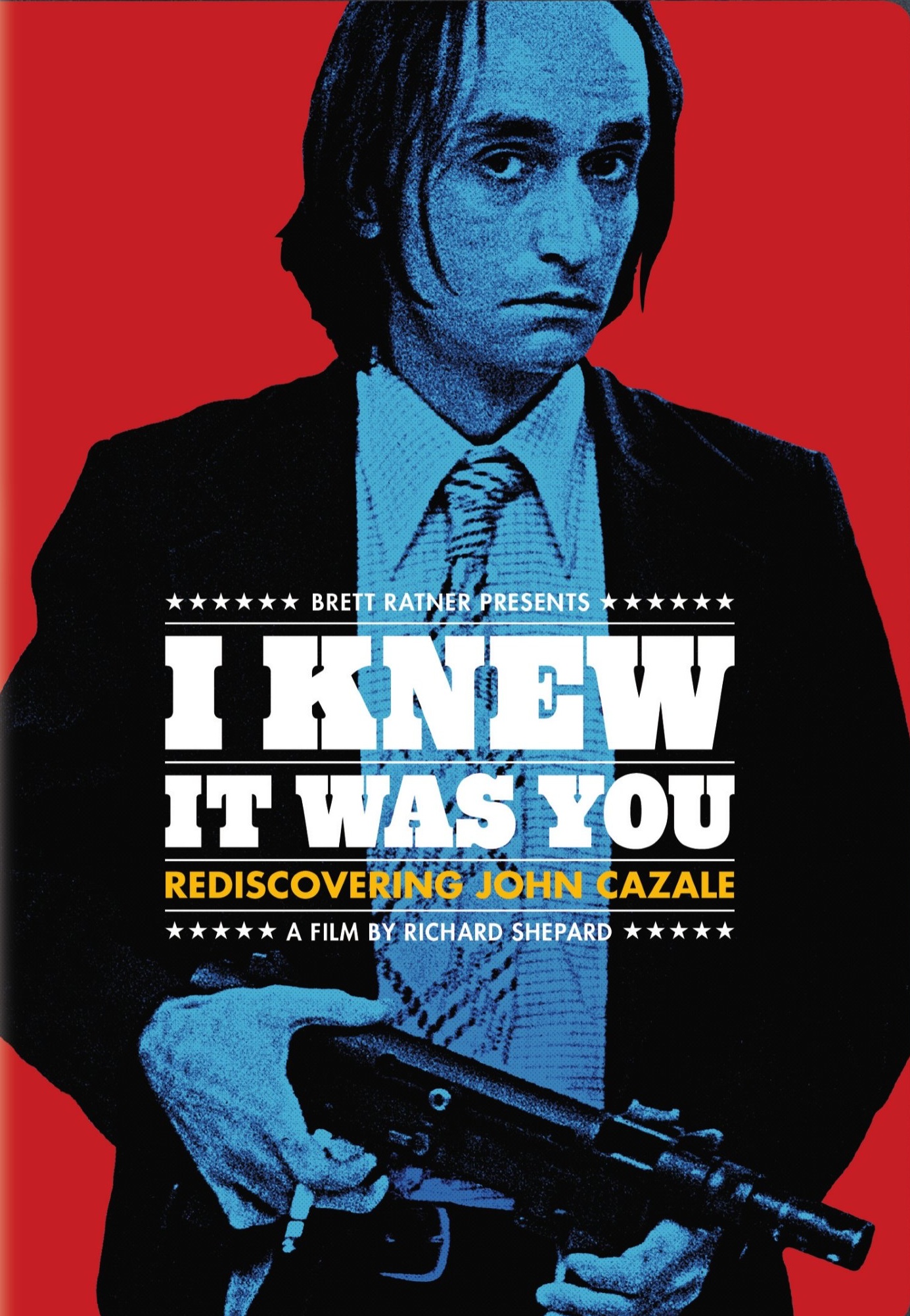I Knew it Was You: Rediscovering John Cazale