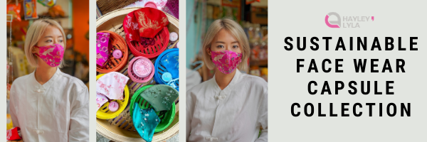 HAYLEY LYLA LAUNCHES SUSTAINABLE FACE WEAR CAPSULE COLLECTION