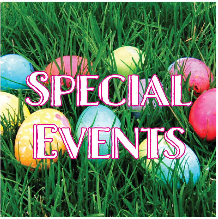 SPECIAL EVENTS