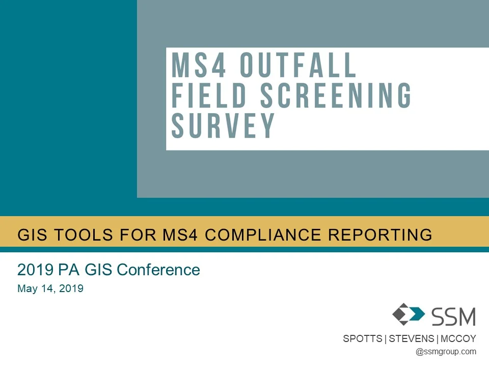 2019 PA GIS Conference - GIS Tools for MS4 Compliance Reporting