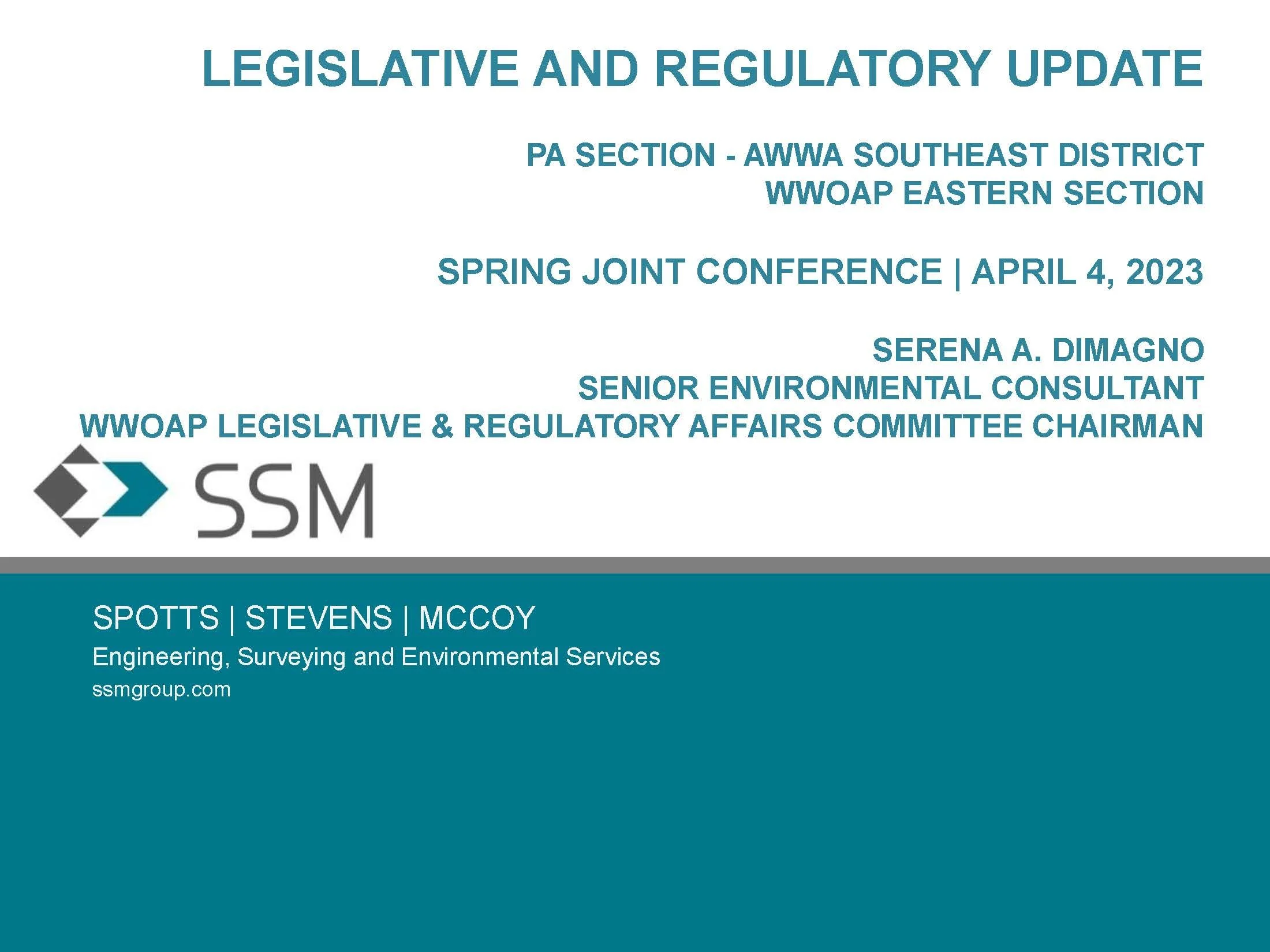 PA AWWA - WWOAP - Spring Joint Conference - Legislative and Regulatory Update