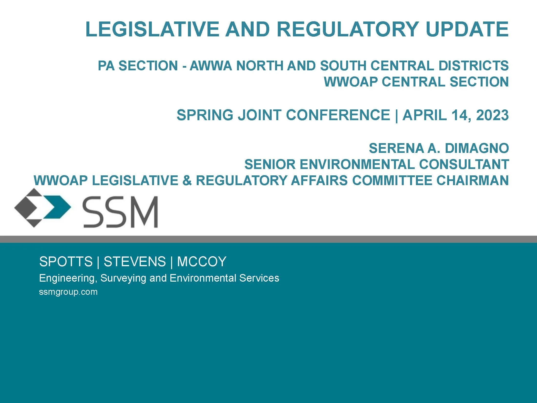 PA AWWA - WWOAP - Spring Joint Conference - Legislative and Regulatory Update