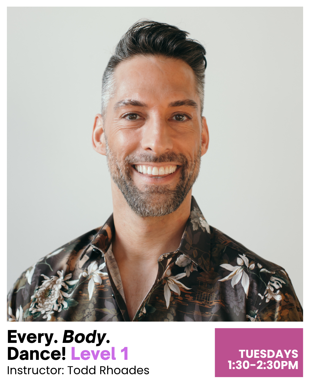 Level 1: Every. Body. Dance!