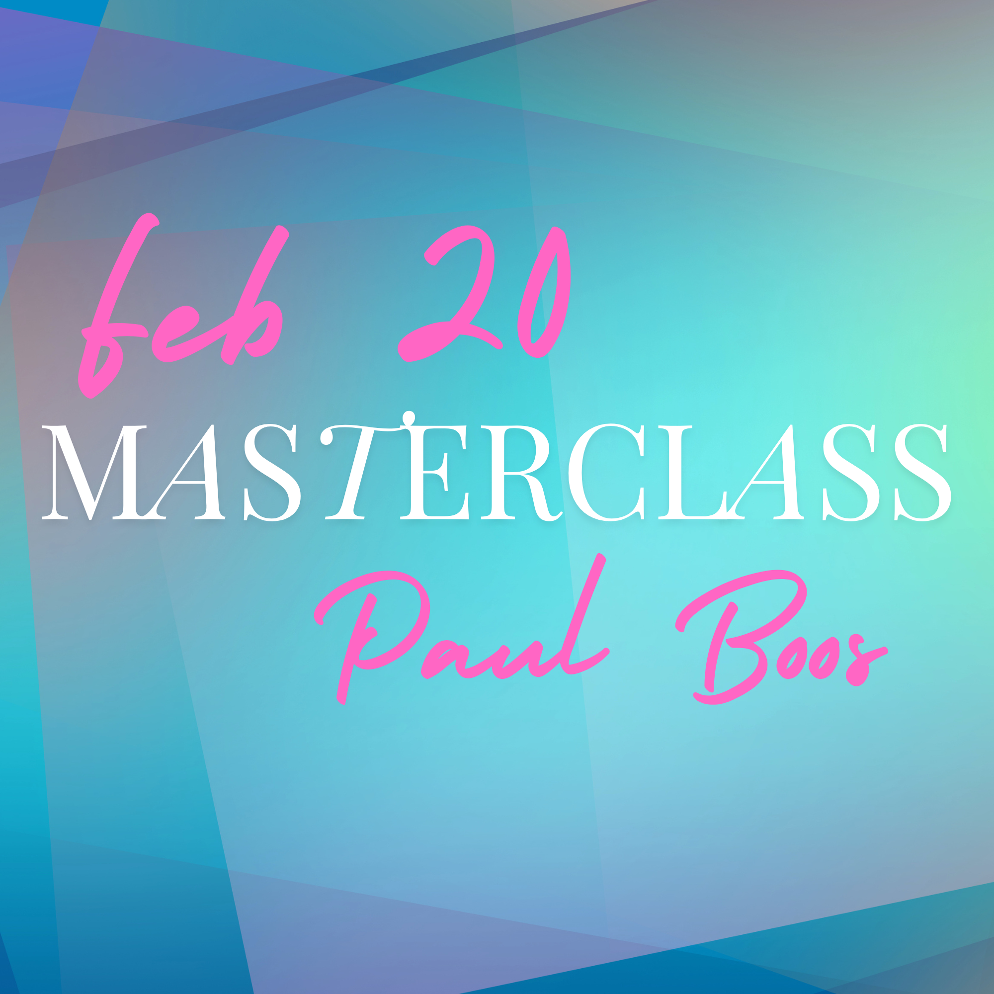 Masterclass: Paul Boos