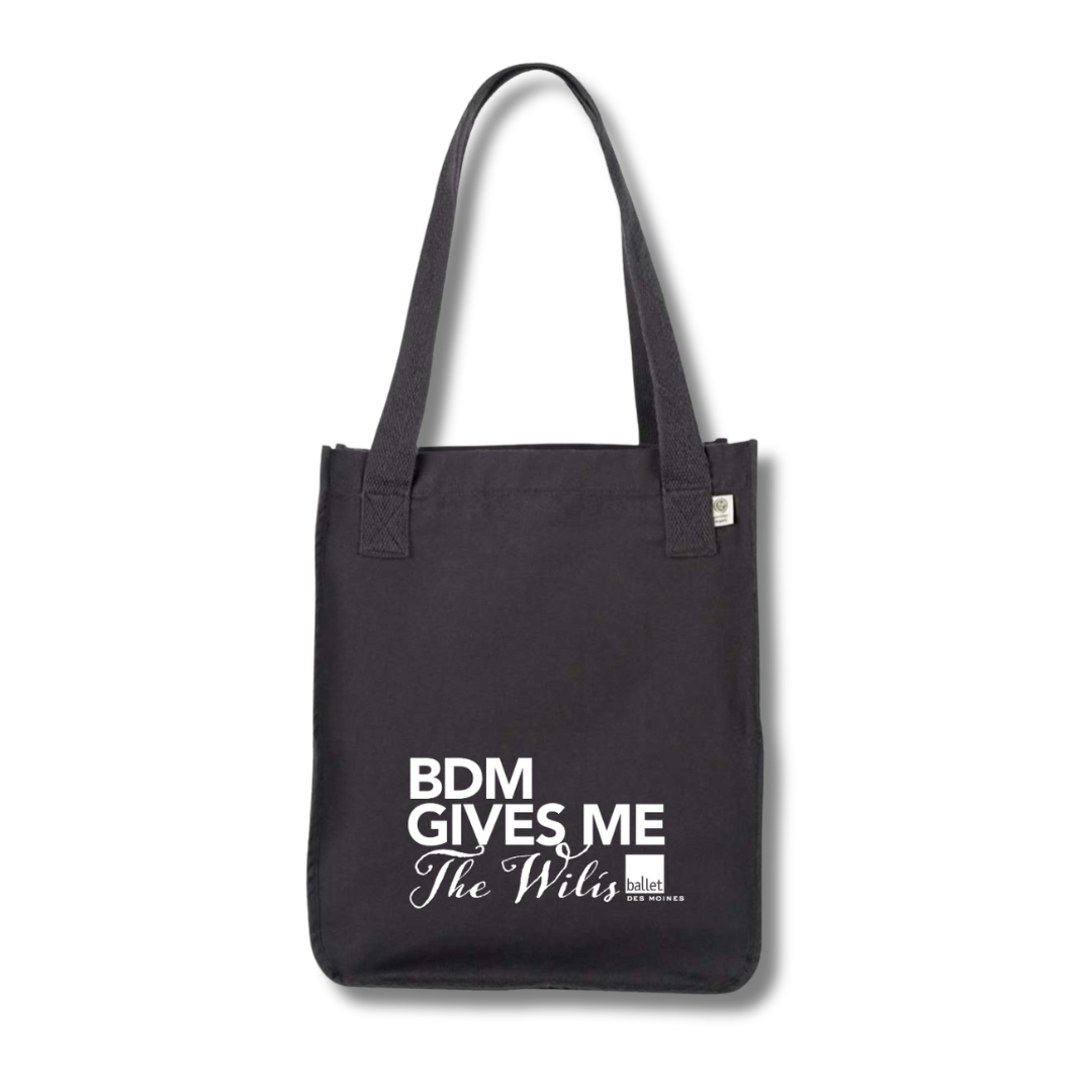 BDM Gives Me the Wilis Tote