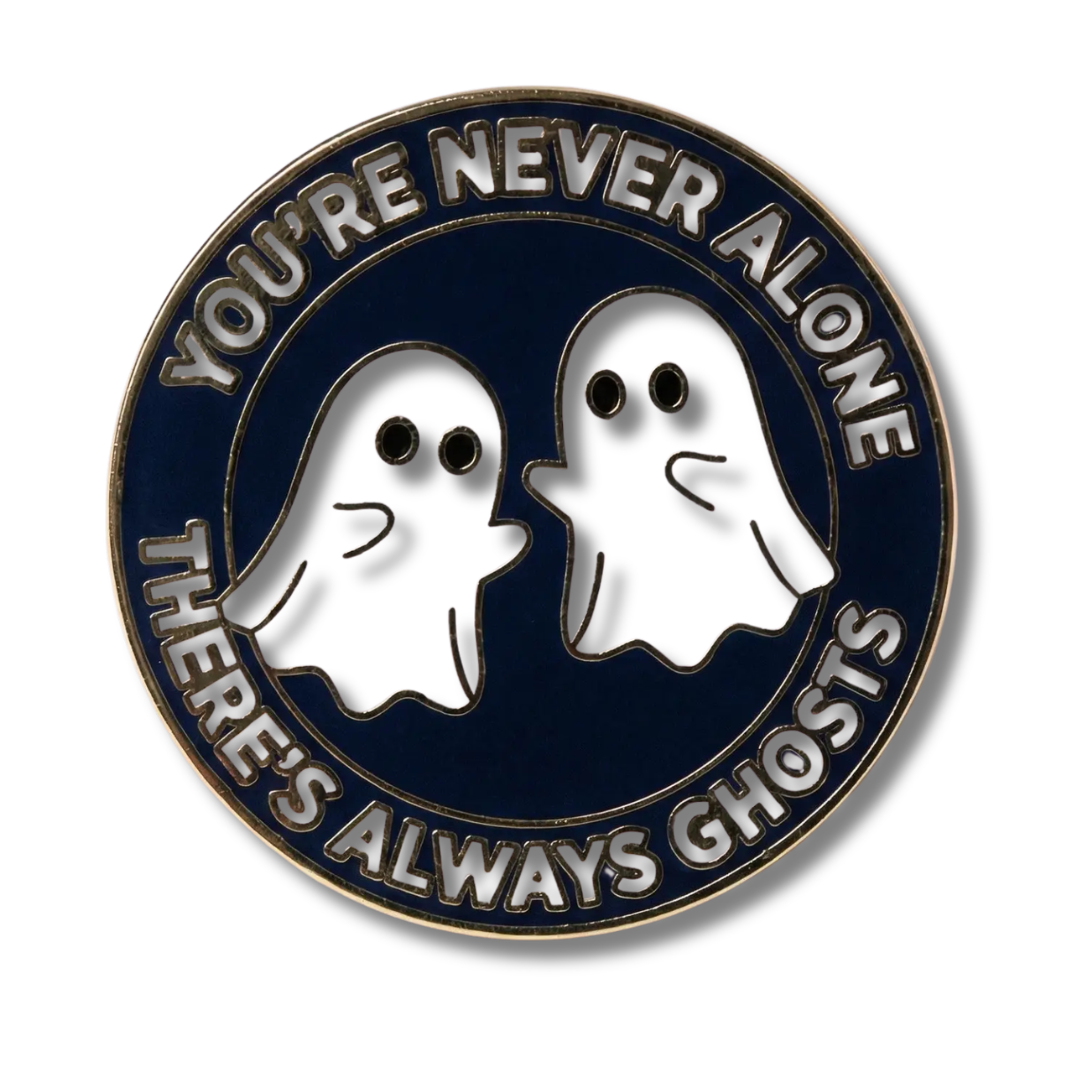 Pin: You're Never Alone