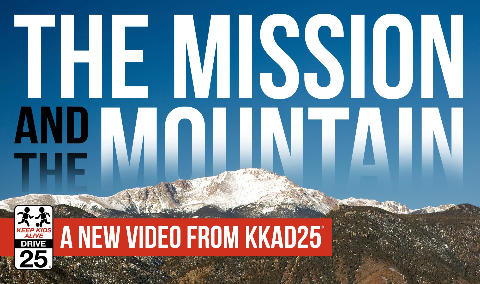The Mission and the Mountain