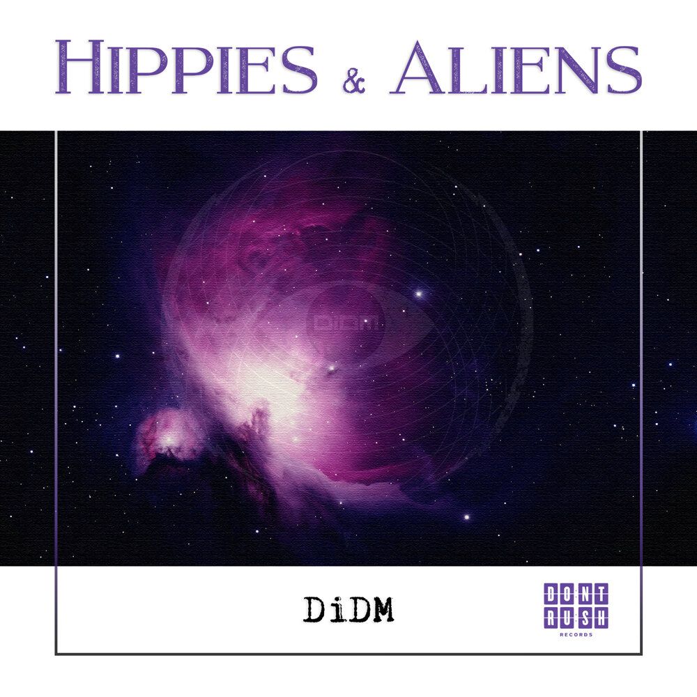DiDM - Hippies & Aliens (Album Cover).jpg