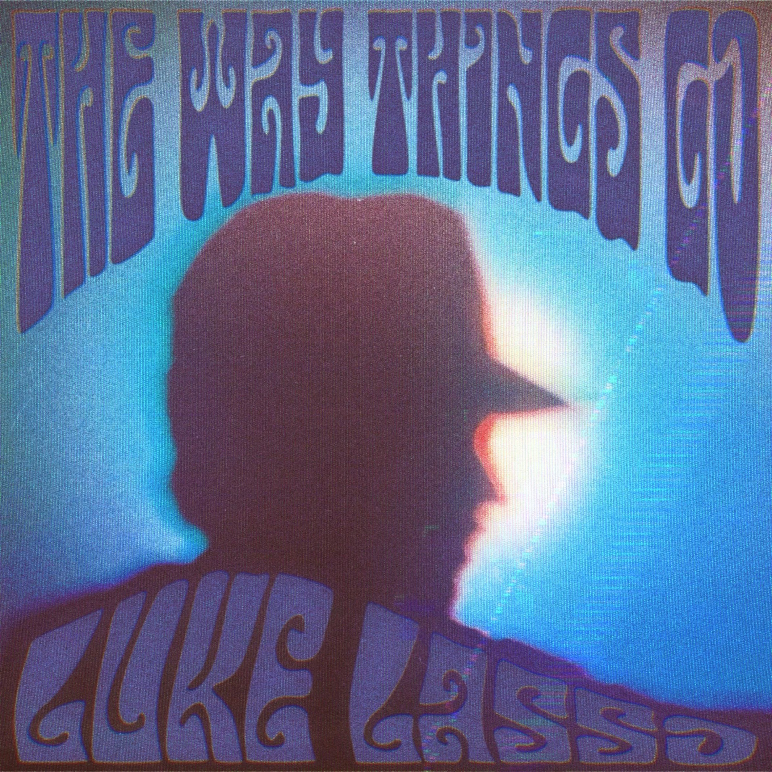 Luke Lasso - The Way Things Go.jpg
