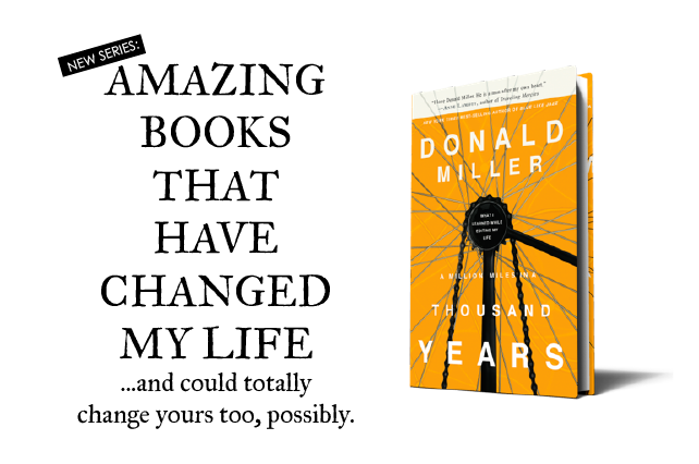 anniemade // Book Recommendation: Donald Miller's A Million Miles in a Thousand Years (How I Learned to Live a Better Story)