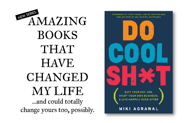 anniemade // Book Rec - Miki Agrawal's Do Cool Sh*t - Amazing book on navigating entrepreneurship and life's craziness