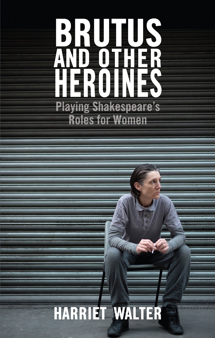 Harriet Walter's latest book, published by Nick Hern Books