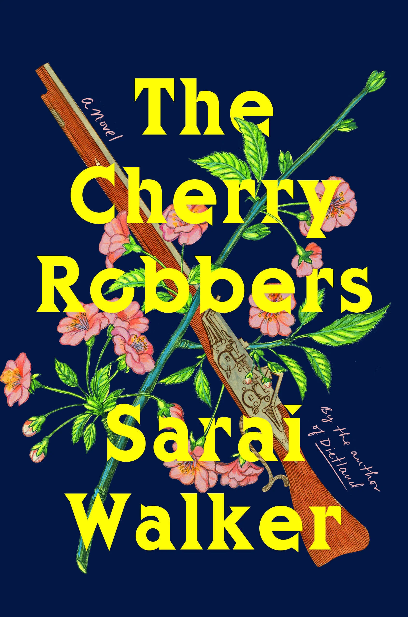 The Cherry Robbers gothic fiction novel by Sarai Walker