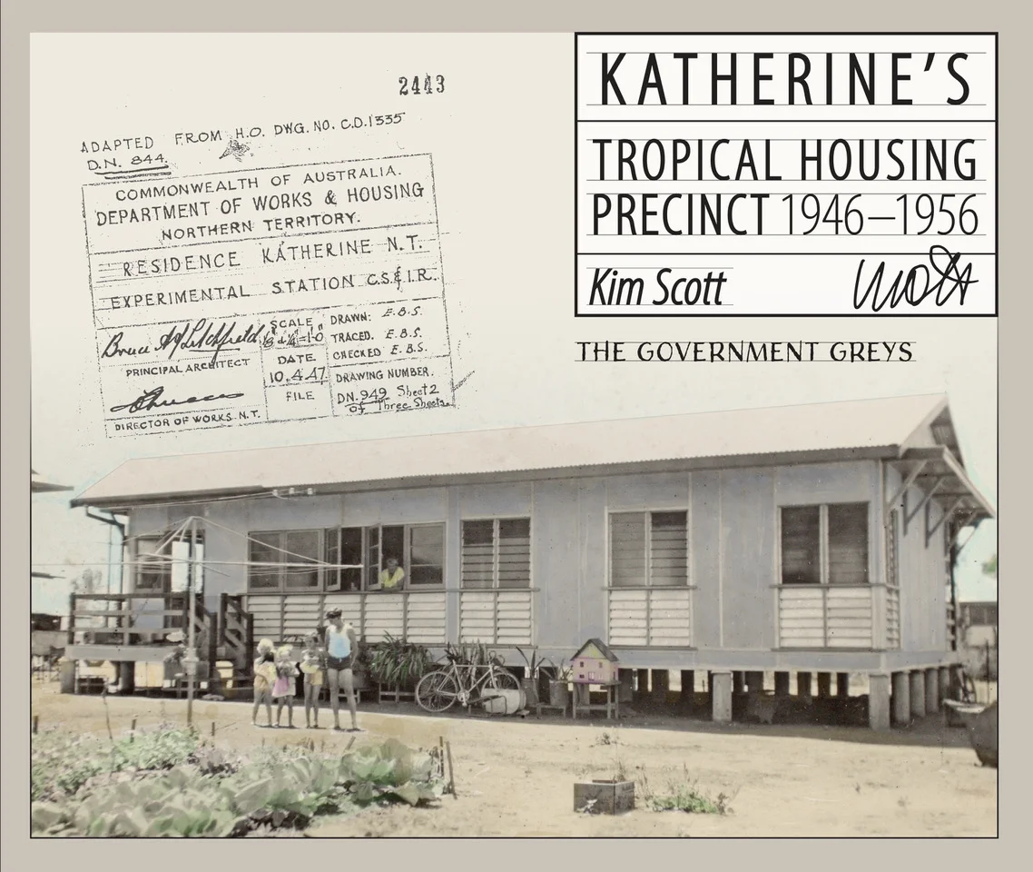 Katherine's Tropical Housing Precinct 1946–1956 Covers 3_493x204mm_Heroprint.jpeg