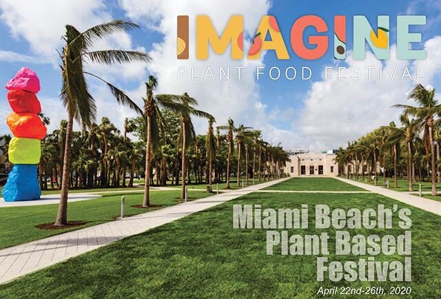 Just Imagine 💆🏻&zwj;♀️your favorite things all together; plant based food, wine and the beach!  Miami Beach will be hosting the first 5 day Plant based destination festival. From April 22nd to April 26th.  Have you booked a place to stay yet? 😜  L