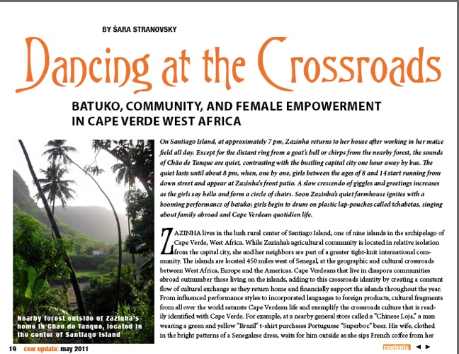 This is an article sample that was written about my research in Cabo Verde, West Africa. A story about women and sustainability and community building. 