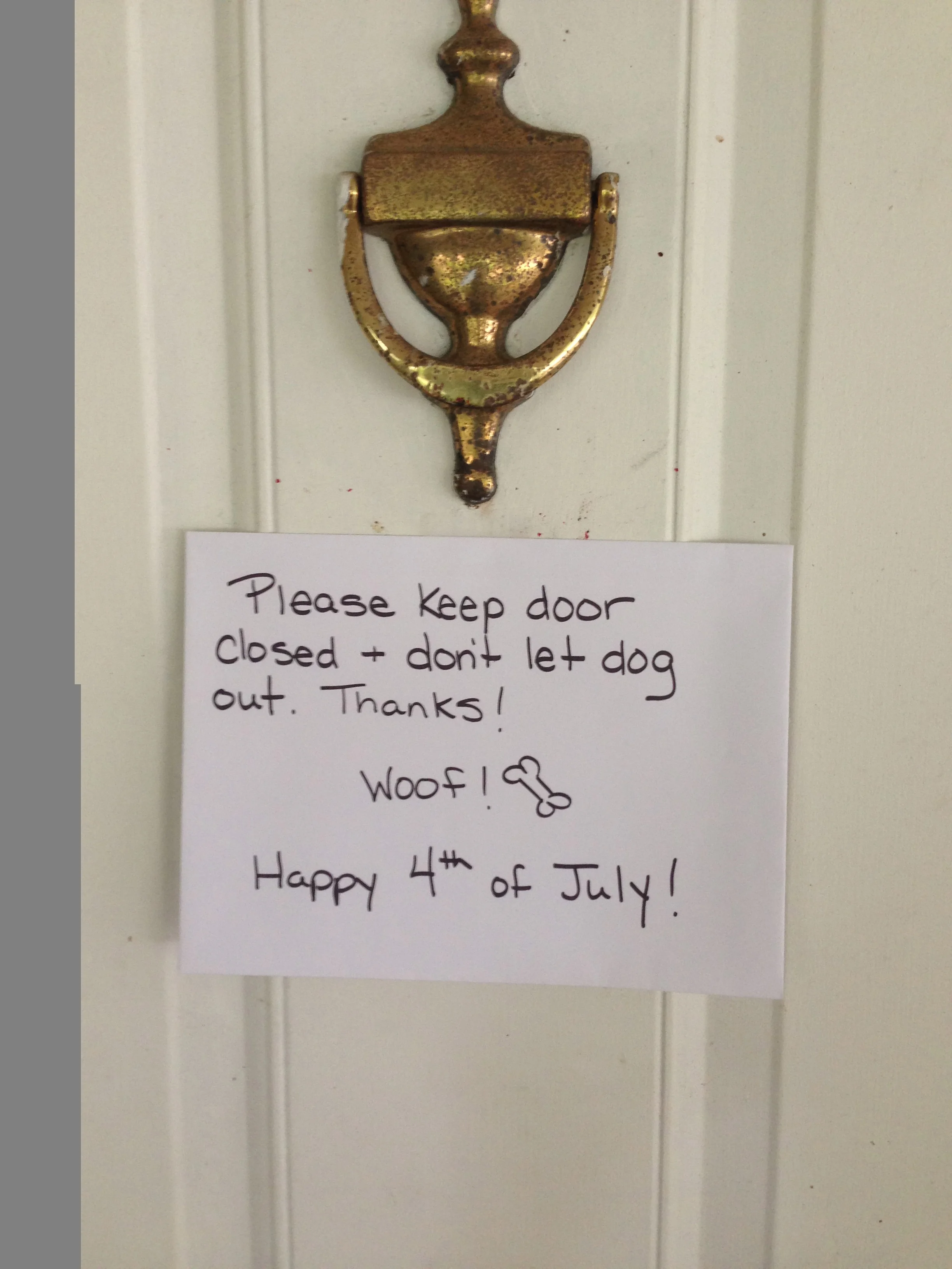 Let your guests know that they need to participate in keeping your pets safe.