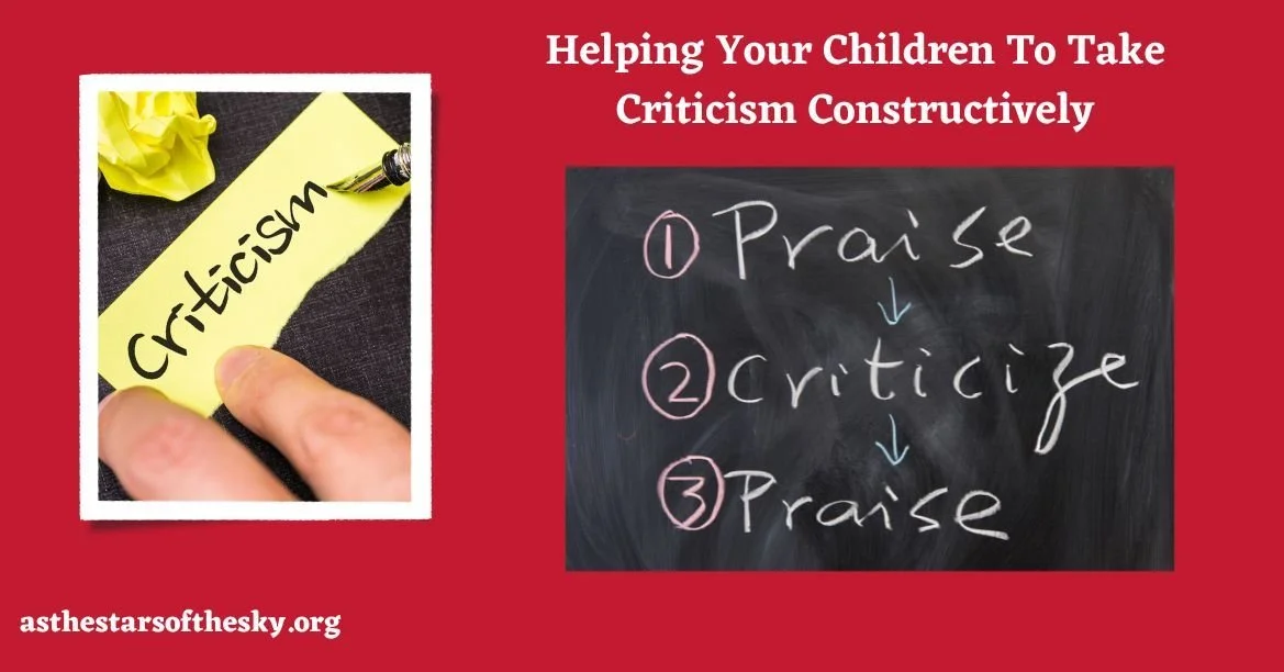 Helping Your Children To Take Criticism Constructively
