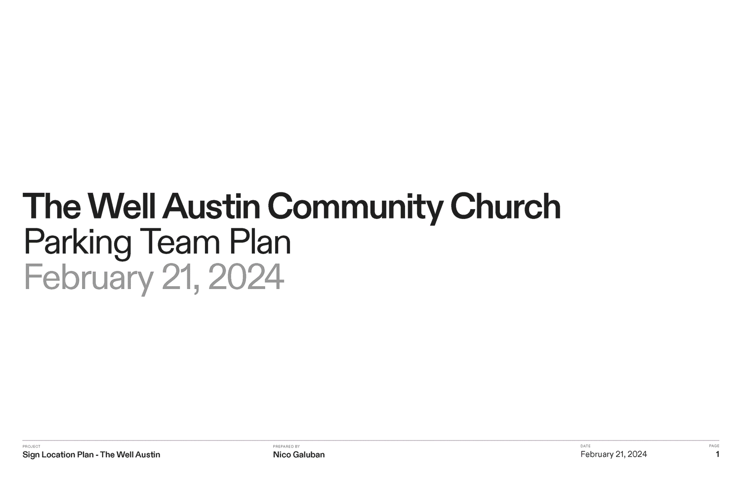 Title slide of a presentation for The Well Austin Community Church Parking Team Plan, dated February 21, 2024, featuring black and gray text on a white background.
