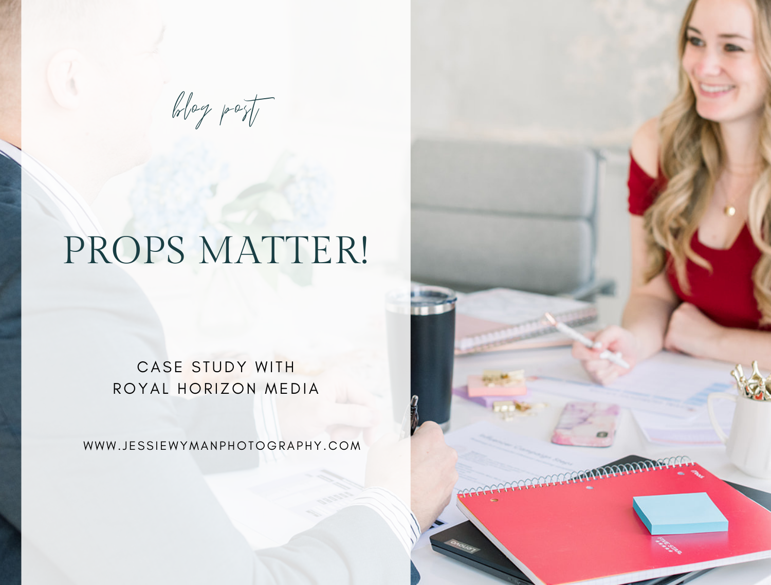 Props Matter: Case Study with Royal Horizon Media