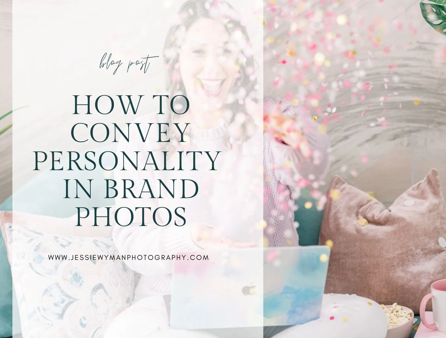 3 Ways to Show Your Personality in Brand Photos
