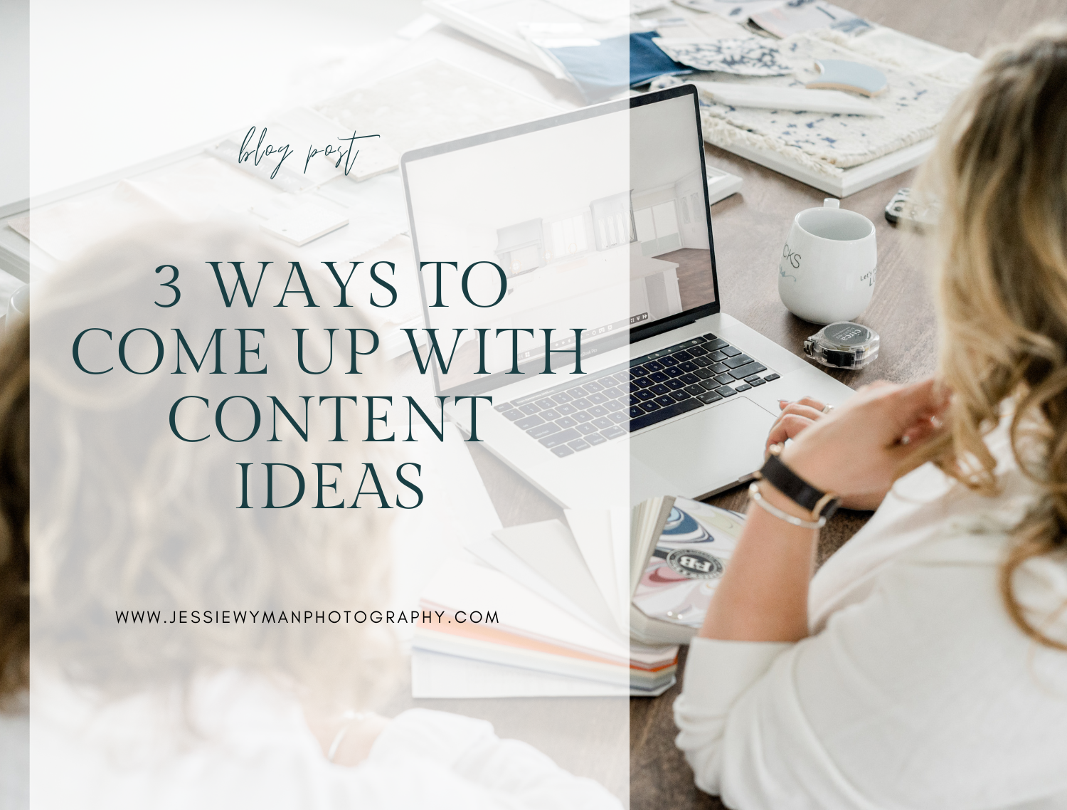 3 Ways to Come up with Content Ideas