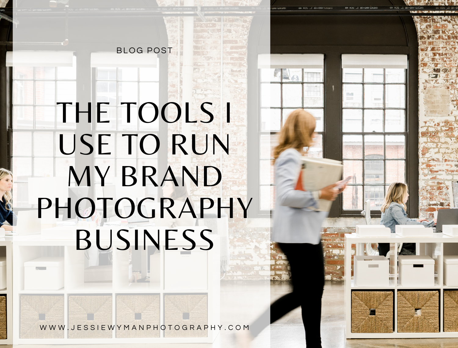 The Tools I use to run my Brand Photography Business