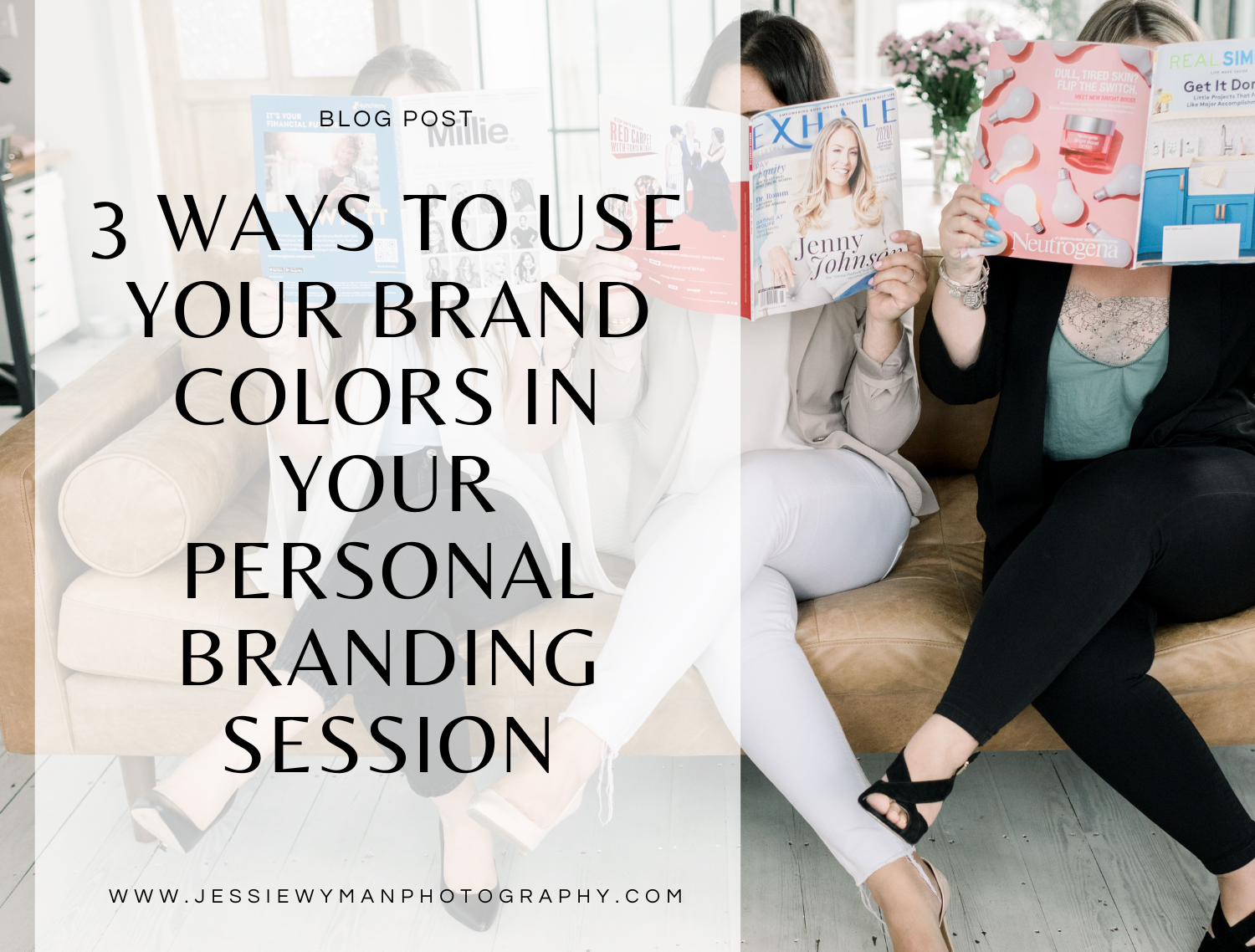 3 Ways to Use Your Brand Colors in your Personal Branding Session