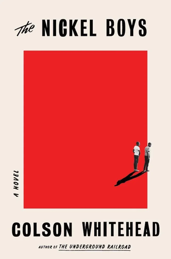 With THE NICKEL BOYS, Colson Whitehead Yet Again Proves His Brilliance