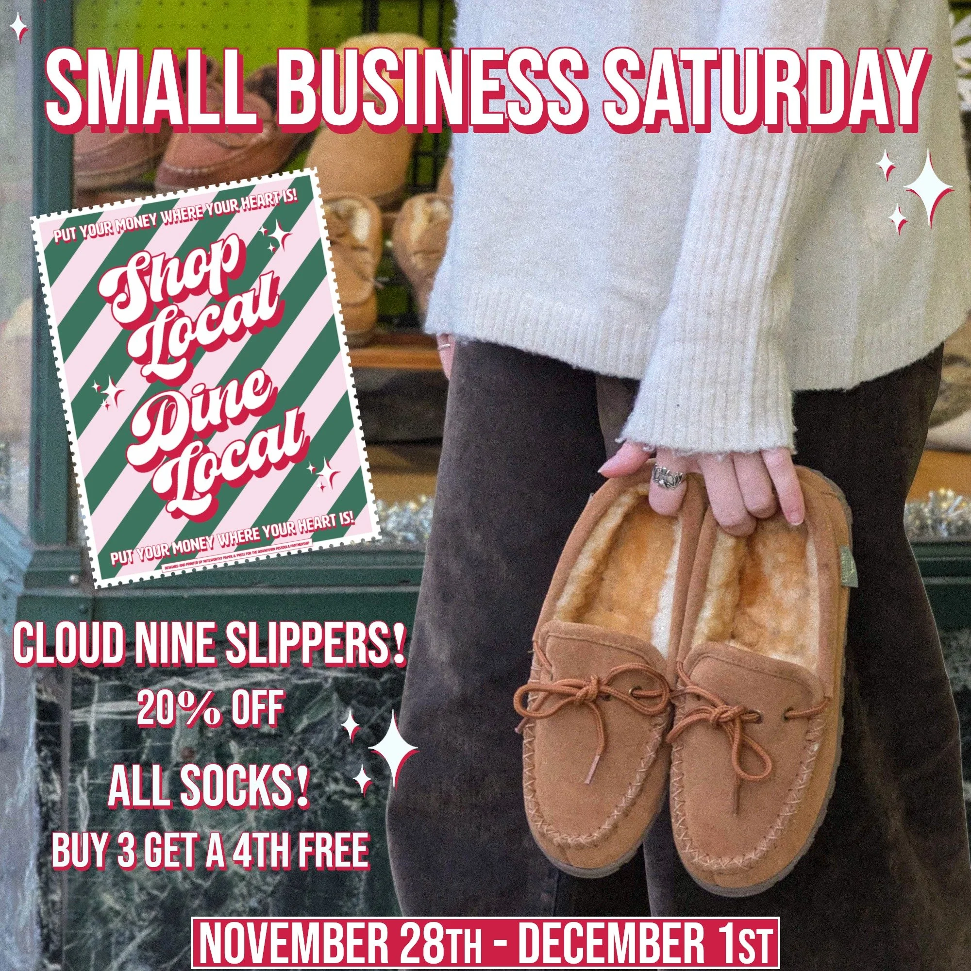 Missoula, we've got you covered for Black Friday and Small Business Saturday!!! From Nov. 28th through Dec. 1st, all Cloud Nine Sheepskin slippers will be 20% off!!! Couple that with our free sock deal, and we've got what you need to keep your friend