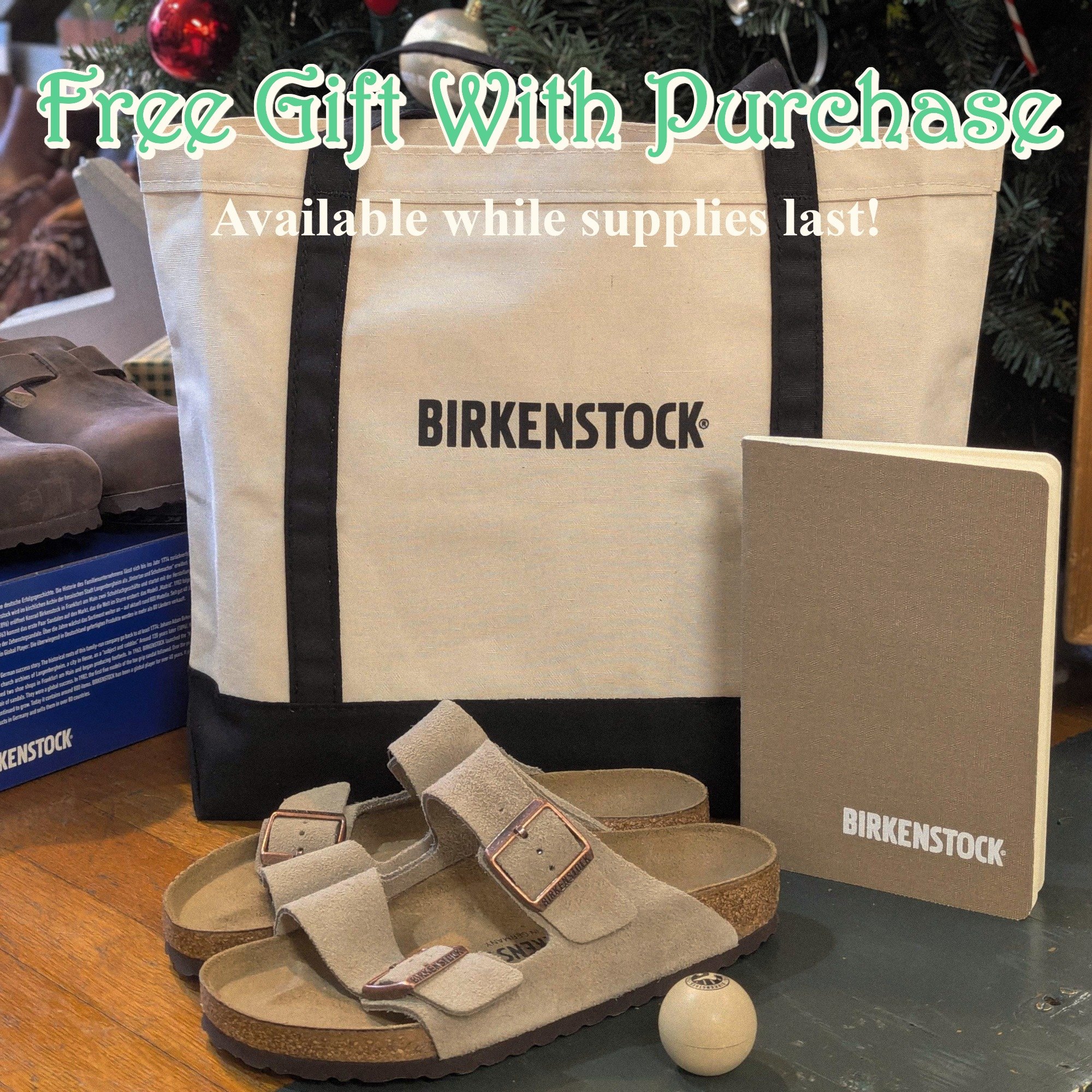 Birkenstock Stock'in Stuffers!!! Our wonderful friends at Birkenstock sent us a whole sack of goodies to give out this holiday season! Every pair of regular price Birkenstocks will come with your choice of a canvas tote, a journal, or lip balm, avail