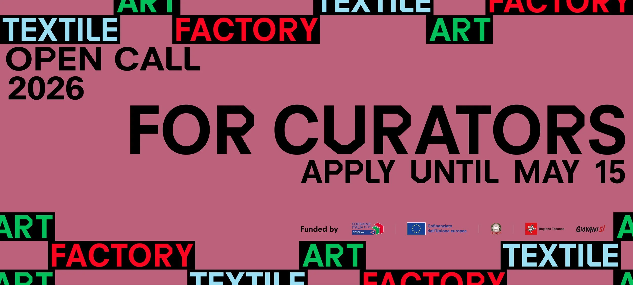 TEXTILE ART FACTORY – OPEN CALL FOR CURATORS (2nd Edition)