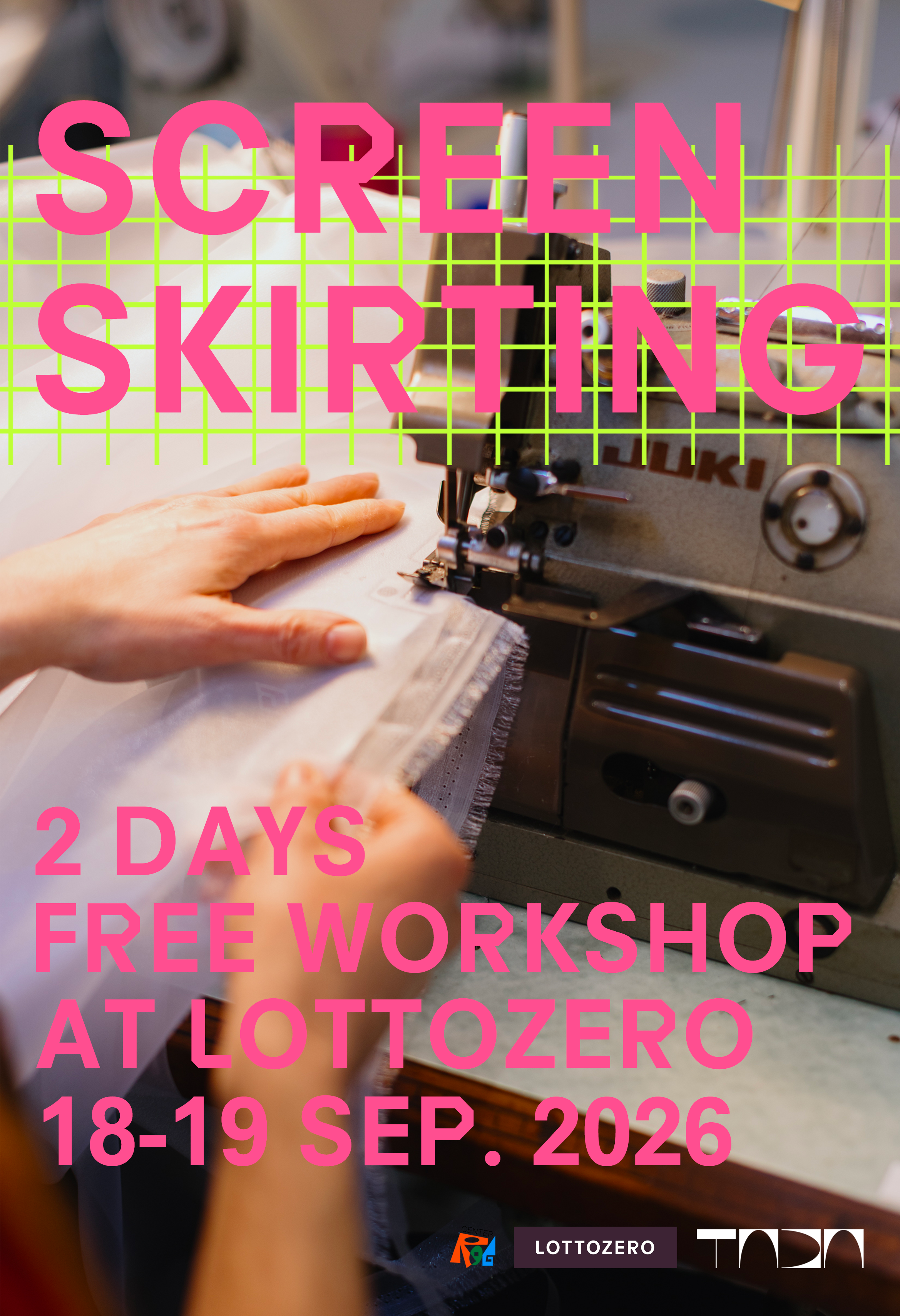FREE WORKSHOP OPEN CALL - SCREEN SKIRTING