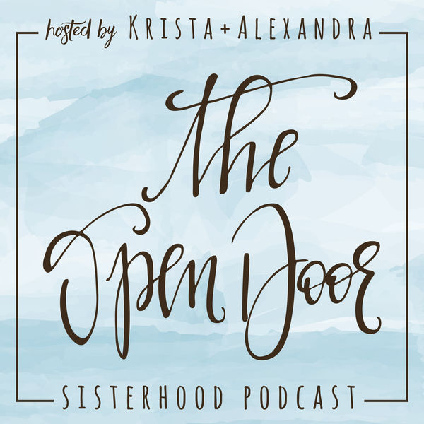 The Open Door Sisterhood Podcast