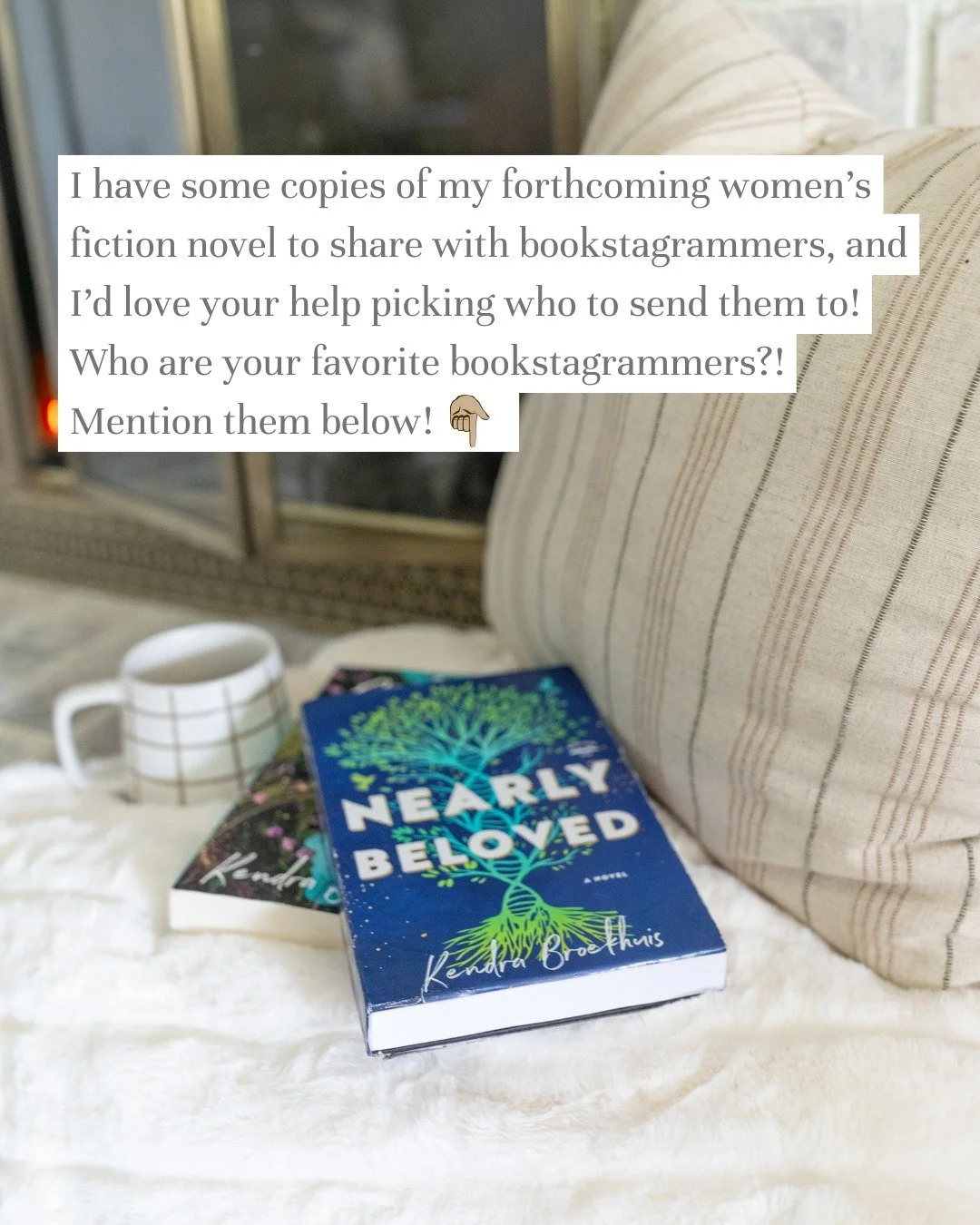 I have some copies of Nearly Beloved to share with bookstagrammers, so I want to know who your favorites are! Who are your go-to peeps for reviews and recommendations? Mention them here (and let's thank them for the book joy they bring to the world! 