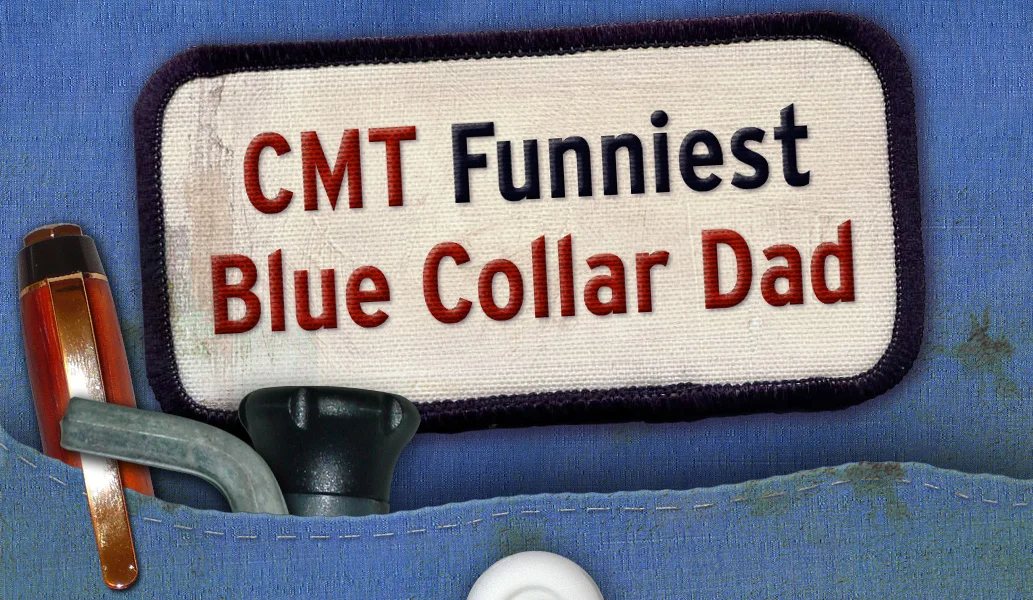 CMT Funniest Blue Collar Dad
