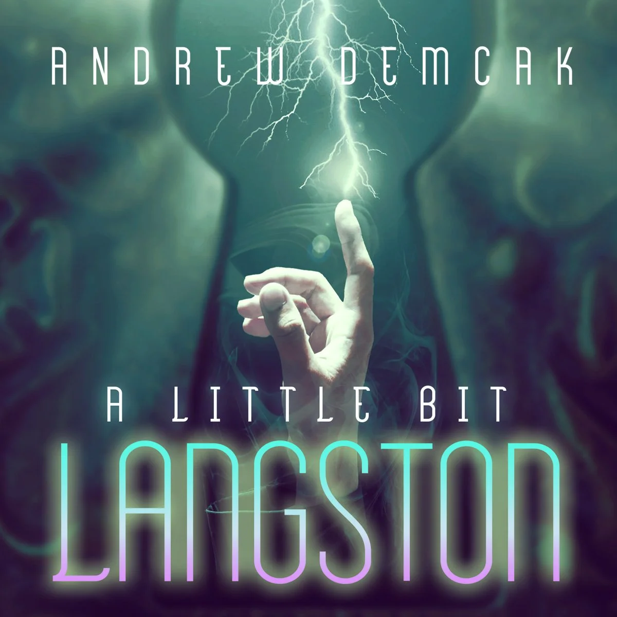 A Little Bit Langston, The Elusive Spark, Book 1