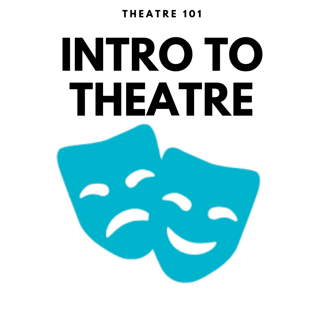 Intro to Theatre 2.png
