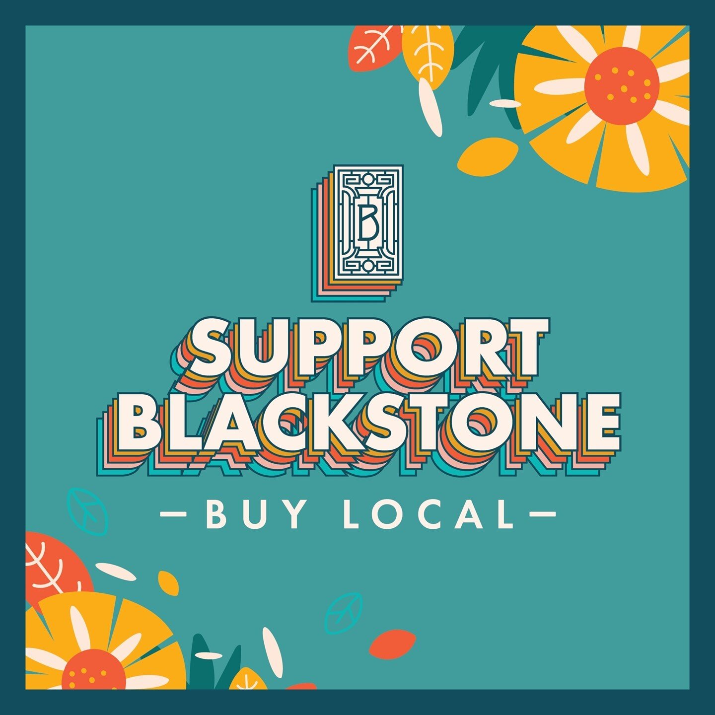 ☀️ It&rsquo;s always a good day to SUPPORT LOCAL and SUPPORT BLACKSTONE! ☀️