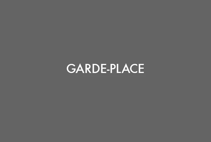GARDE-PLACE_740x500px.jpg