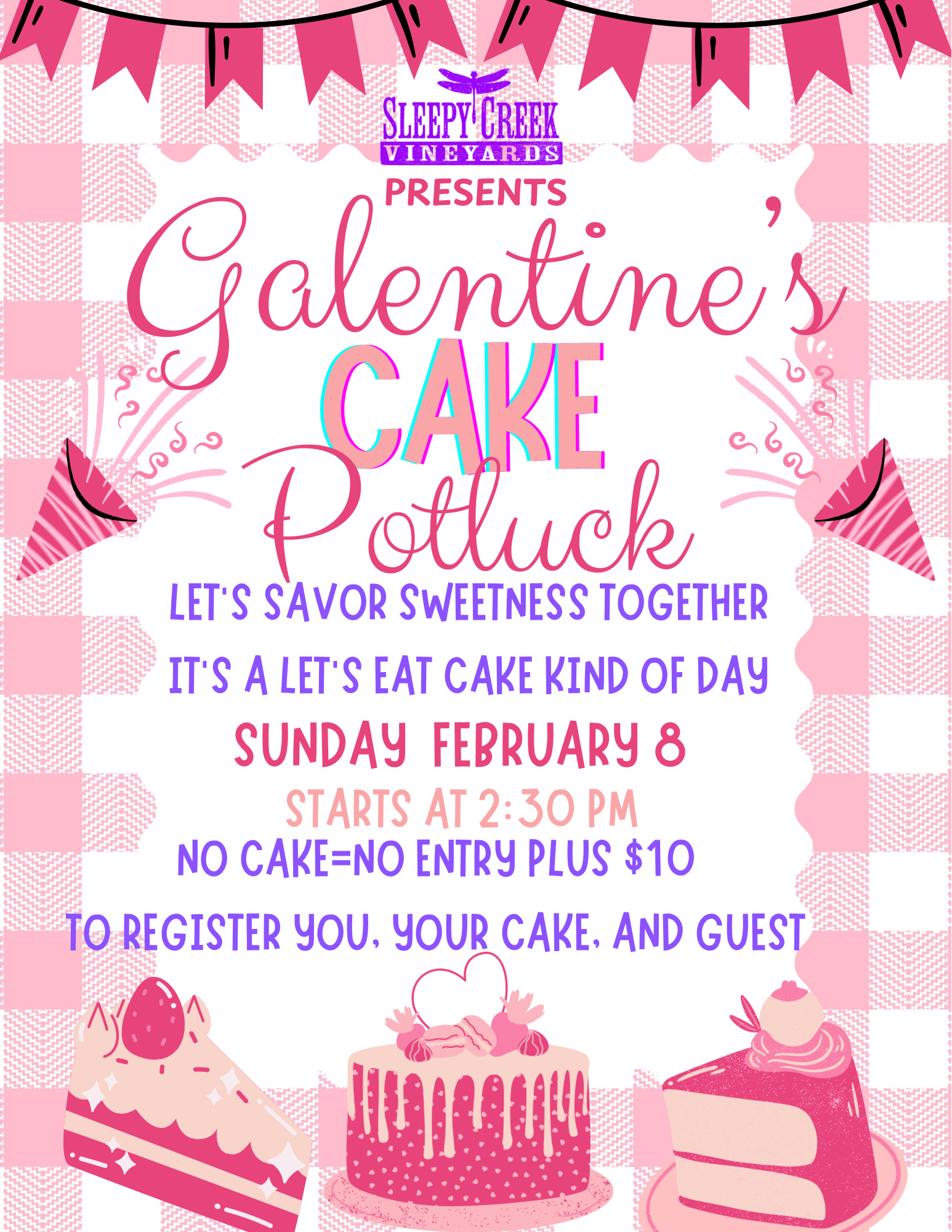 Galentine's Let's Eat Cake Potluck - February 8, 2025