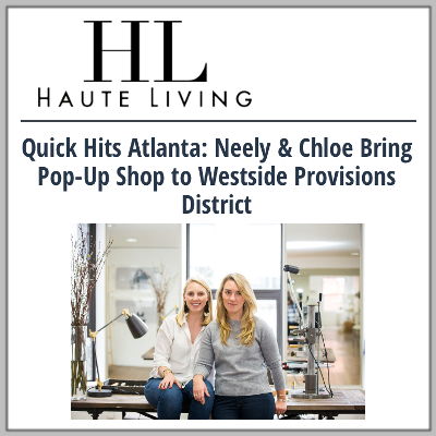 Haute Living: Neely & Chloe