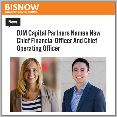 Bisnow: DJM Capital Partners
