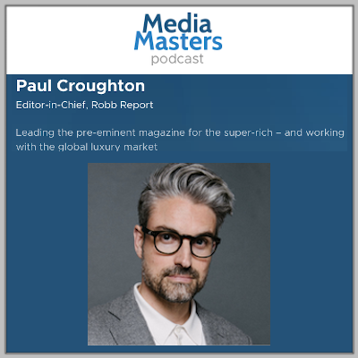 Media Masters podcast: Robb Report