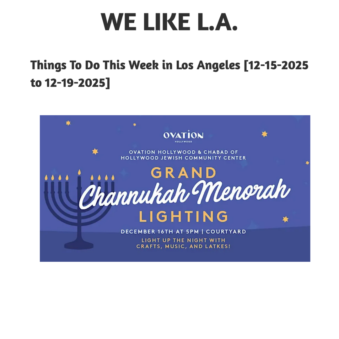 We Like L.A.: Ovation Hollywood