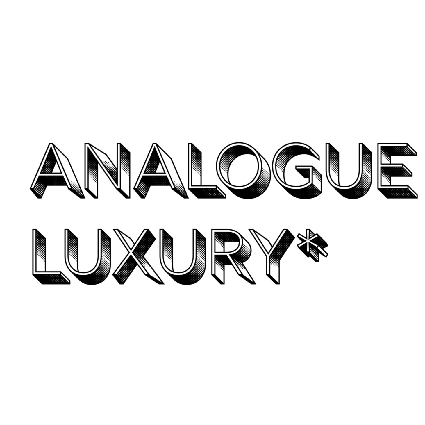 Analogue Luxury