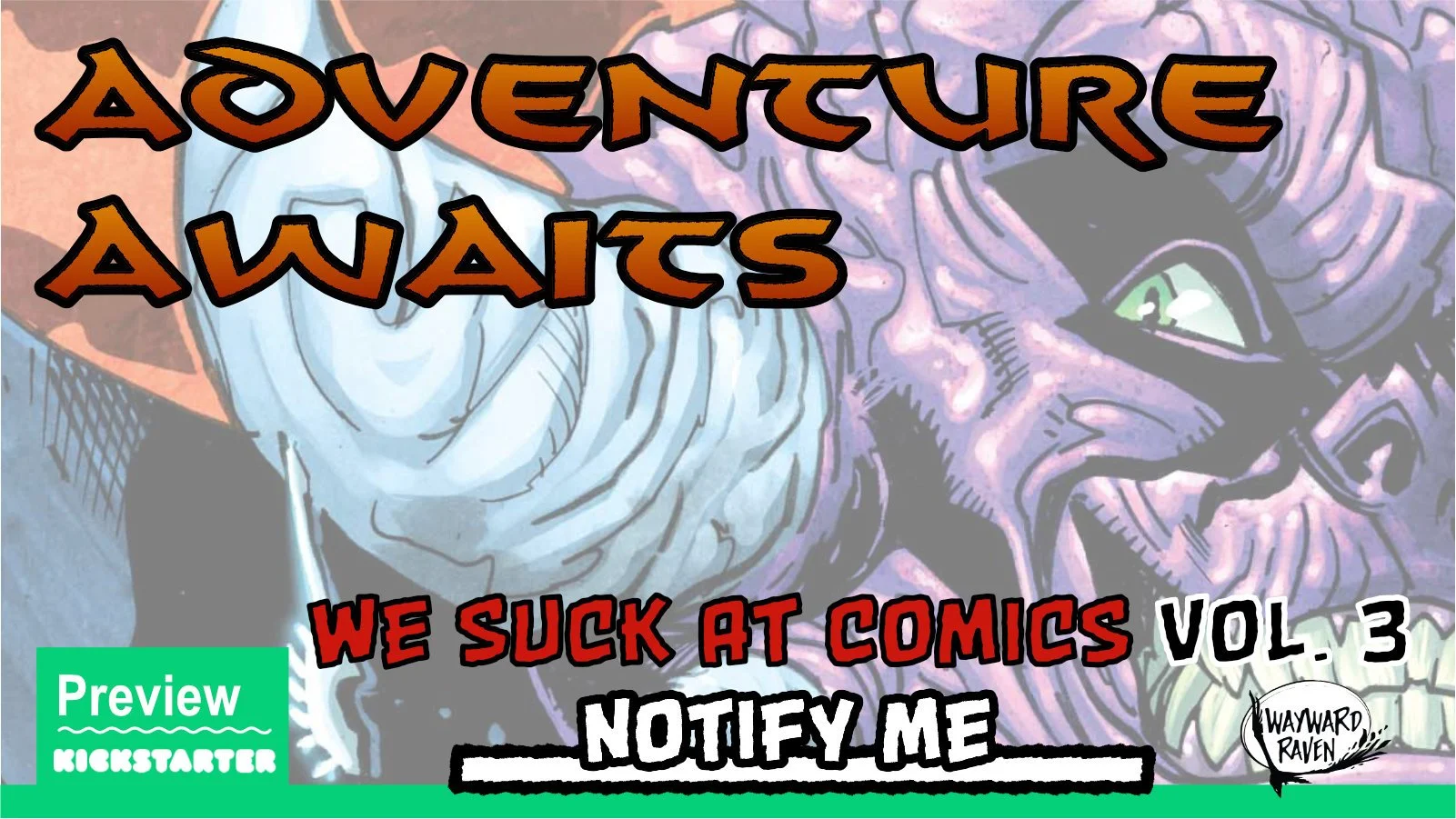 We Suck at Comics Volume 3 Errant Adventures cover art by Chris Campana and Steve Canon