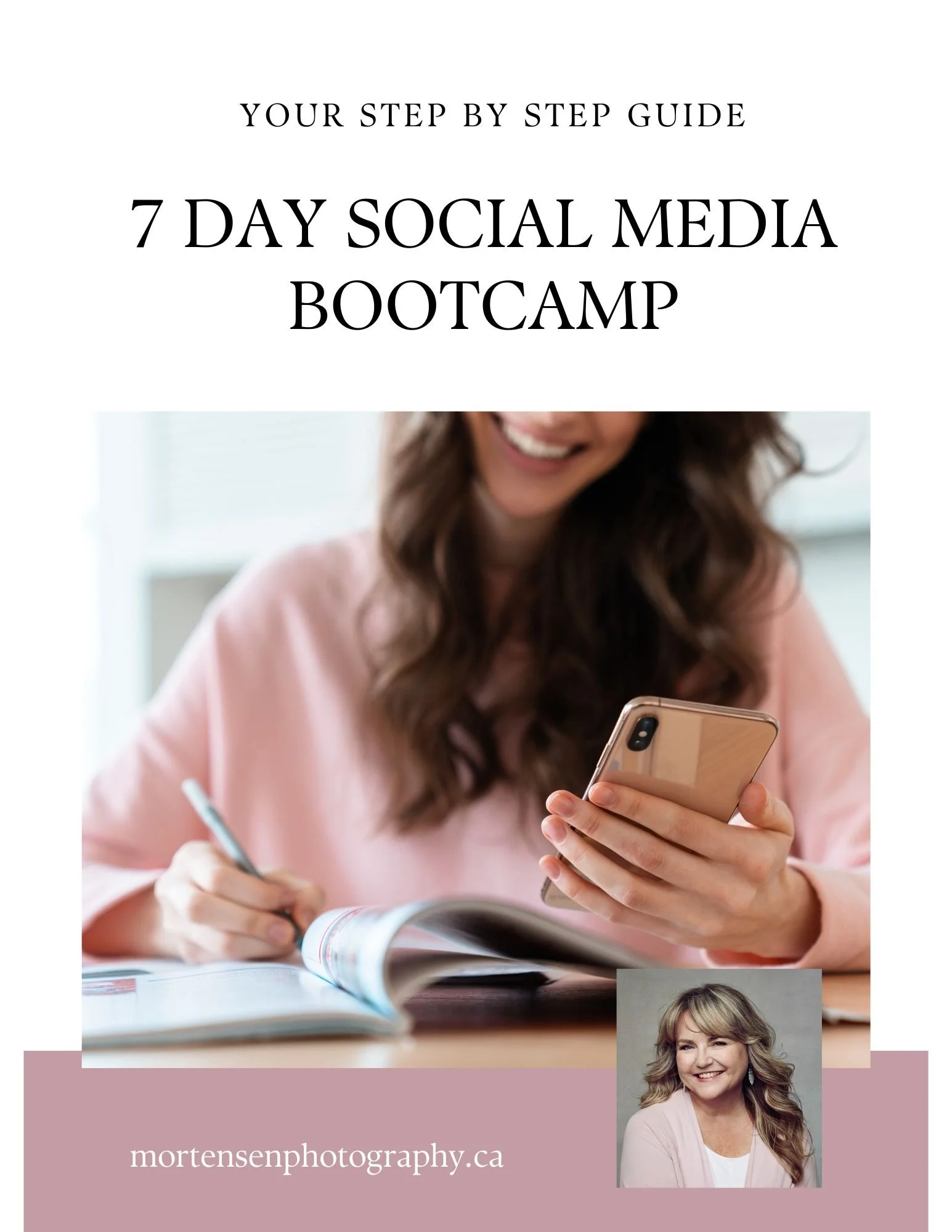 Cover of a book titled '7 Day Social Media Bootcamp' showing a woman smiling and looking at her phone while writing in a notebook, with a smaller photo of a woman in the bottom right corner.