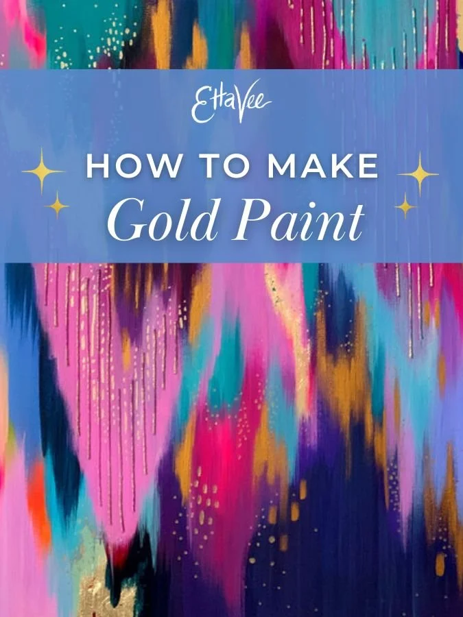 How To Make Gold Paint EttaVee Initial Blog Graphics (675 x 900 Px) (3)