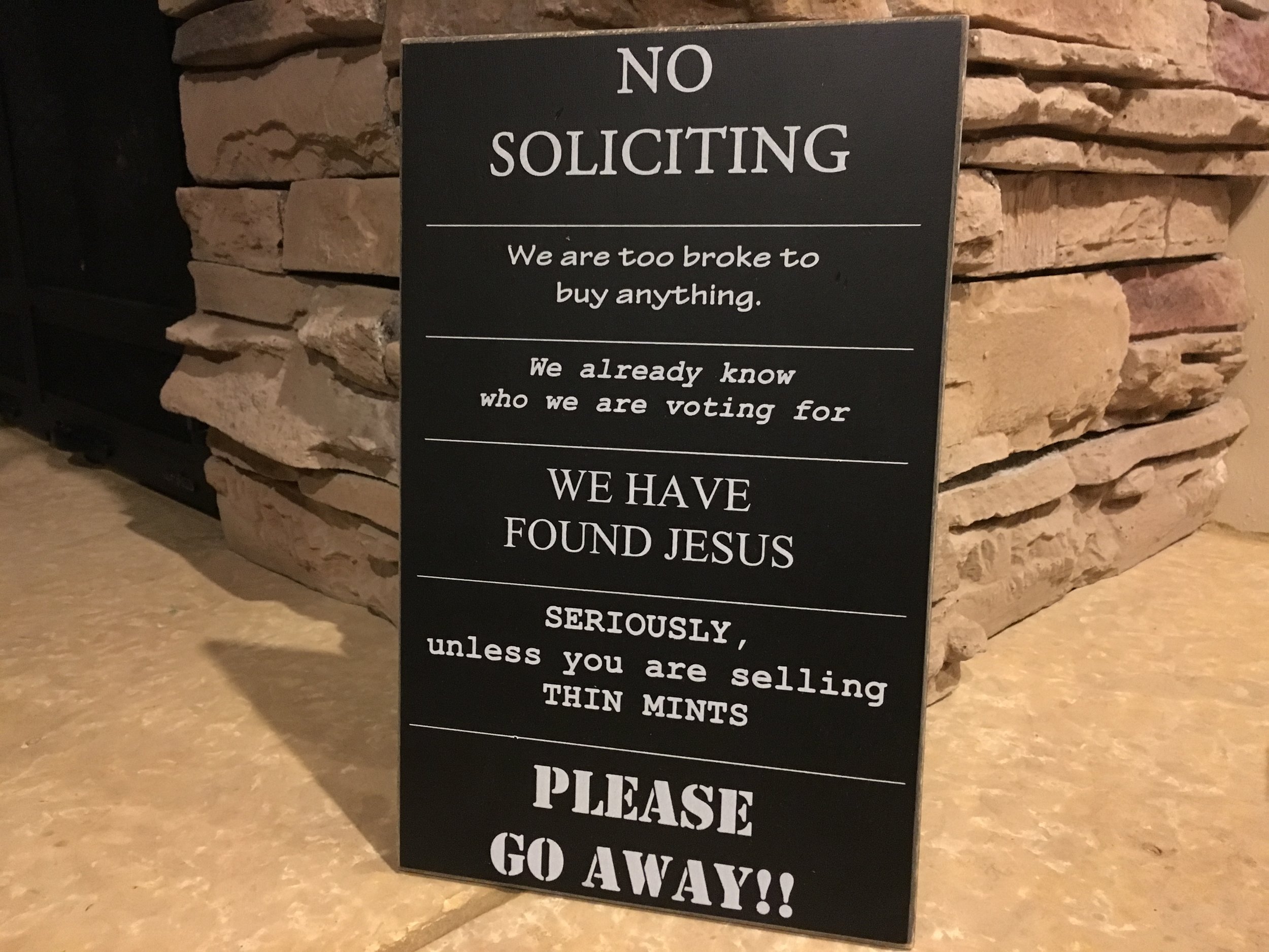 Instagram Message: It's been days and I still haven't gotten my hands on Thin Mints. Are solicitors reading the sign wrong?